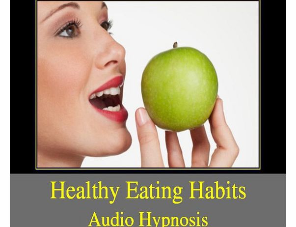 Healthy Eating Habits Hypnosis